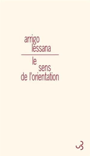 Le sens de l'orientation - Arrigo Lessana