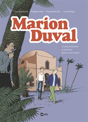 Marion Duval : intégrale. Vol. 7 - Yvan Pommaux