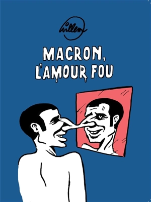 Macron, l'amour fou - Willem