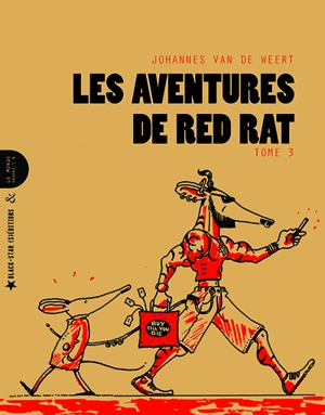 Les aventures de Red Rat. Vol. 3 - Johannes van de Weert