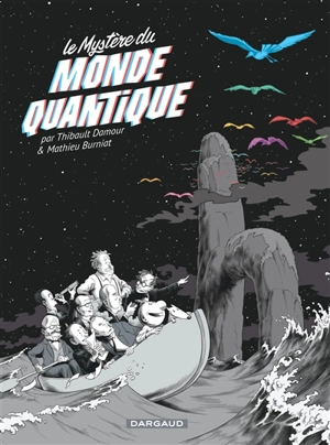 Le mystère du monde quantique - Thibault Damour
