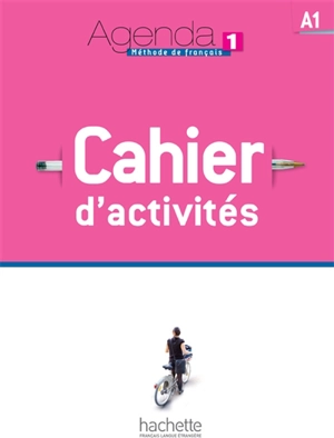 Agenda 1, A1, méthode de français : cahier d'activités - David Baglieto