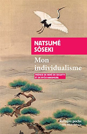 Mon individualisme. Quelques lettres aux amis - Sôseki Natsume
