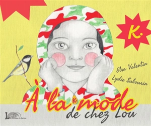 A la mode de chez Lou - Elsa Valentin