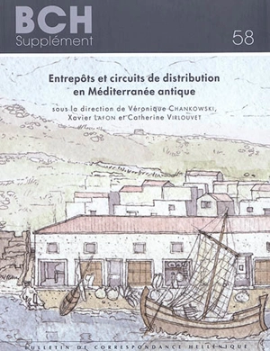 Entrepôts et circuits de distribution en Méditerranée antique