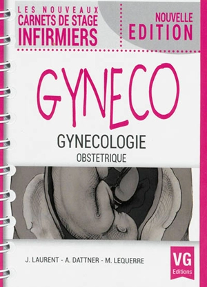 Gynéco : gynécologie, obstétrique - Jérémy Laurent