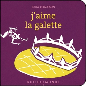 J'aime la galette - Julia Chausson