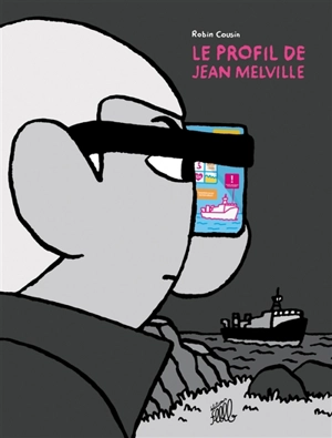 Le profil de Jean Melville - Robin Cousin