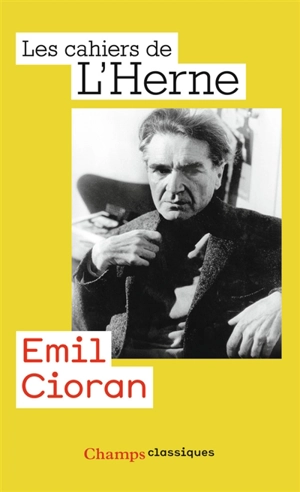 Emil Cioran - Cahiers de l'Herne (périodique)