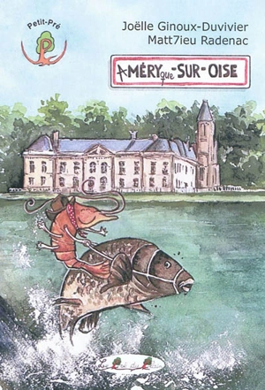 Améryque-sur-Oise - Joëlle Ginoux-Duvivier