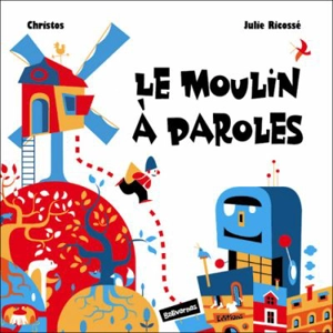 Le moulin à paroles - Christos