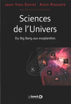 Sciences de l'Univers : du big bang aux exoplanètes - Jean-Yves Daniel