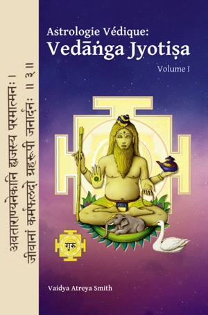 Astrologie védique : Vedanga Jyotisa - Atreya