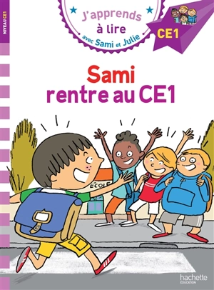 Sami rentre au CE1 : niveau CE1 - Emmanuelle Massonaud