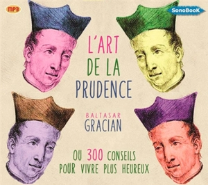 L'art de la prudence - Baltasar Gracian