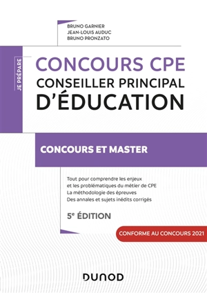 Concours CPE, conseiller principal d'éducation : concours et master - Bruno Garnier
