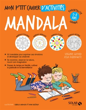 Mon p'tit cahier d'activités mandala : 5-8 ans - Virginie Guyard