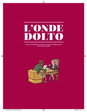 L'onde Dolto : d'après Lorsque l'enfant paraît : fourreau tomes 1et 2 - Séverine Vidal