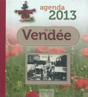 Agenda 2013 de la Vendée - Michel Lis