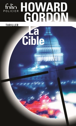 La cible - Howard Gordon