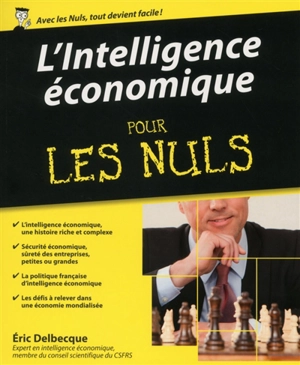 L'intelligence économique pour les nuls - Eric Delbecque