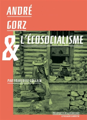 André Gorz et l'écosocialisme - André Gorz