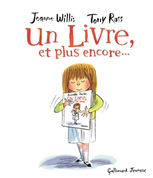 Un livre, et plus encore... - Jeanne Willis