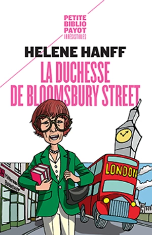 La duchesse de Bloomsbury Street - Helene Hanff