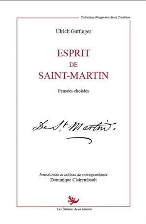 Esprit de Saint-Martin : pensées choisies - Louis-Claude de Saint-Martin