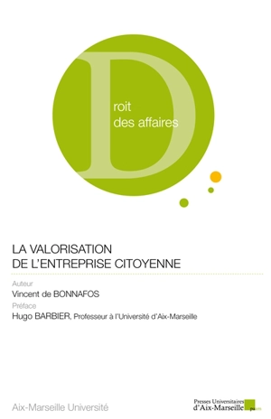 La valorisation de l'entreprise citoyenne - Vincent de Bonnafos