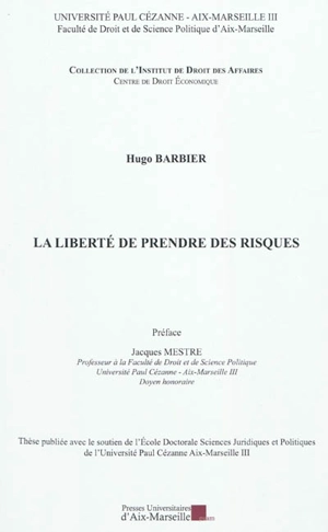 La liberté de prendre des risques - Hugo Barbier