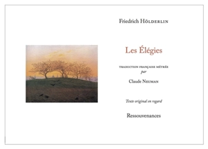 Les élégies - Friedrich Hölderlin