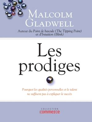 Les prodiges - Malcolm Gladwell