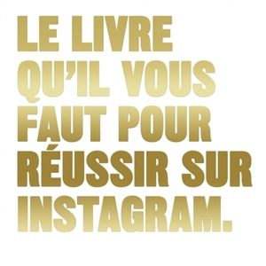 Le livre qu'il vous faut pour réussir sur Instagram - Henry Carroll