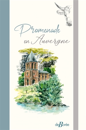 Promenade en Auvergne - Daniel Brugès