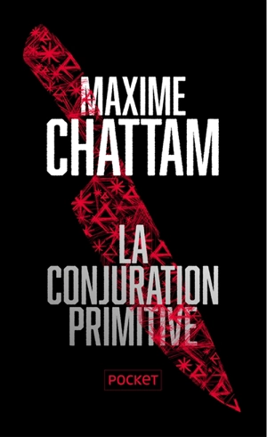 La conjuration primitive - Maxime Chattam