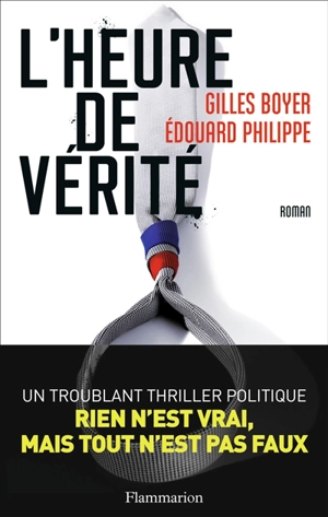 L'heure de vérité - Edouard Philippe