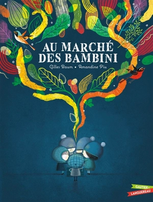 Au marché des bambini - Gilles Baum