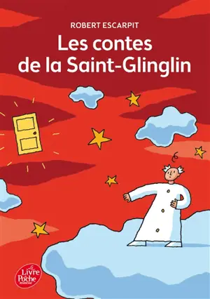 Les contes de la Saint-Glinglin - Robert Escarpit