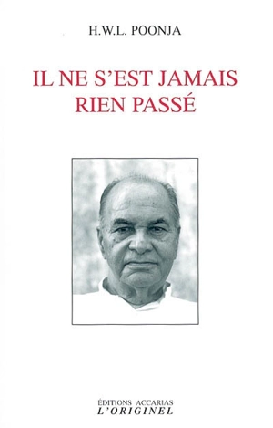 Il ne s'est jamais rien passé : le guru et le disciple - Hari W. Lal Poonja