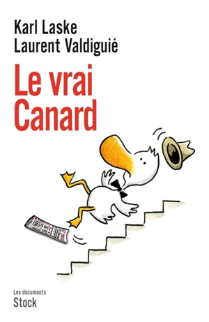 Le vrai Canard - Karl Laske