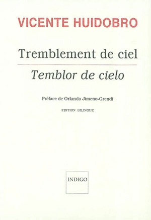 Tremblement de ciel. Temblor de cielo - Vicente Huidobro