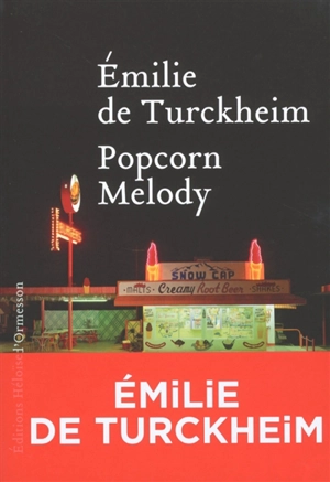 Popcorn melody - Emilie de Turckheim