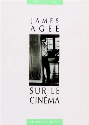 Sur le cinéma - James Agee