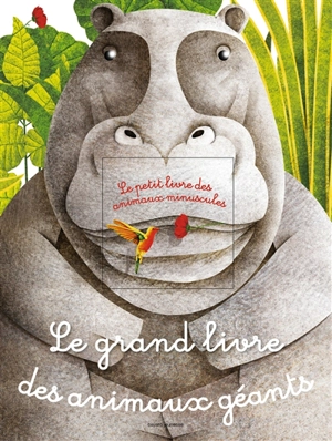 Le grand livre des animaux géants - Cristina Maria Banfi