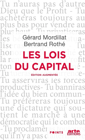 Les lois du capital - Gérard Mordillat