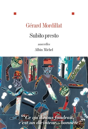 Subito presto - Gérard Mordillat