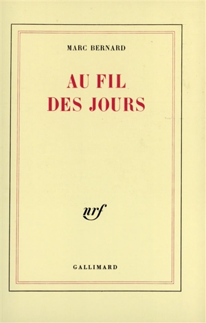 Au fil des jours - Marc Bernard