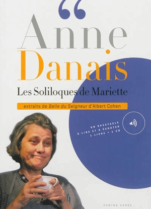 Les soliloques de Mariette : extraits de Belle du Seigneur - Albert Cohen