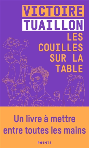 Les couilles sur la table - Victoire Tuaillon